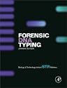 Forensic DNA Typing: Biology and Technology Behind STR Markers