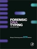 Forensic DNA Typing: Biology and Technology Behind STR Markers