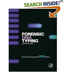Forensic DNA Typing: Biology and Technology Behind STR Markers