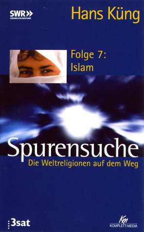 Spurensuche 7 - Islam