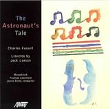 Charles Fussell: The Astronauts Tale