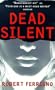 Dead Silent