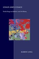 Chaos And Cosmos: On the Image in Aesthetics And Art History