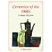 Ceramics of the 1960s (Shire Album) (Shire Album)