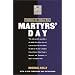Martyr's Day: Chronicle of a Small War