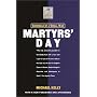 Martyr's Day: Chronicle of a Small War