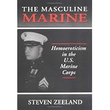 The Masculine Marine: Homoeroticism in the U.S. Marine Corps