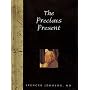 The Precious Present (Words for Life)