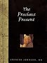 The Precious Present (Words for Life)