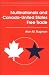 Book Multinationals and Canada-United States Free Trade (Critical Issues Facing the Multinational Enterprise)