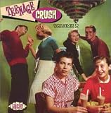 Teenage Crush, Vol. 2