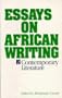 Essays in African Writing, II: A Re-evaluation (Studies in African Literature Series)