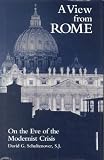 A View from Rome: On the Eve of the Modernist Crisis