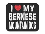 I Love My Bernese Mountain Dog Mousepad Mouse Pad