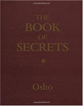 The Book of Secrets: 112 Keys to the Mystery Within