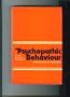 Psychopathic Behaviour Approaches to Research