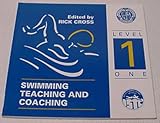 Swimming teaching and coaching. Level 1