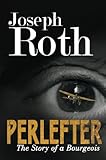 Perlefter : the story of a bourgeois