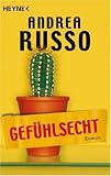 Gef�hlsecht: Roman