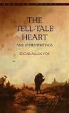 The Tell-Tale Heart and Other Writings (Bantam Classics)