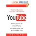 YouTube -Making Money By Video Sharing and Advertising Your Business for Free