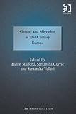 Gender and migration in 21st century Europe
