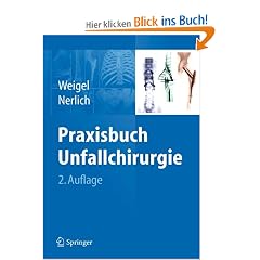 Praxisbuch Unfallchirurgie