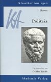 Platon - Politeia (Klassiker Auslegen)