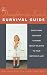 The Daughter-In-Law's Survival Guide: Everything You Need to Know about Relating to Your Mother-In-Law (Women Talk About)