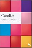 Conflict: From Analysis to Intervention