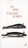Ce que savent les baleines