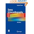Stress Echocardiography by Eugenio Picano