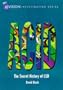Acid: The Secret History of LSD (Vision Investigations)