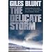 The Delicate Storm