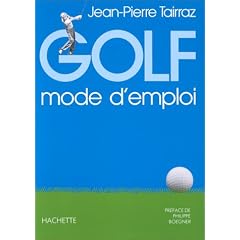Golf : Mode d'emploi