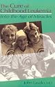 The Cure of Childhood Leukemia: Into the Age of Miracles