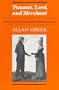 Peasant, Lord, and Merchant: Rural Society in Three Quebec Parishes 1740-1840 (Social History of Canada, 39)