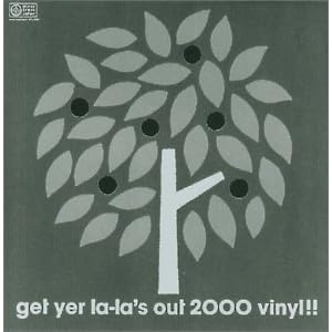 【クリックで詳細表示】get yer la-la’s out 2000 viny！ [Analog] [Limited Edition]