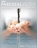 Parental Filter (Fran�ais - 2 postes)