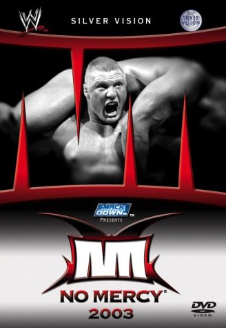 WWE - No Mercy 2003