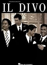 IL DIVO (Piano/Vocal/Guitar Artist Songbook) IL DIVO (Piano/Vocal/Guitar Artist Songbook)