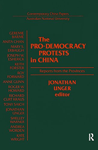 The Pro-democracy Protests in China: Reports from the Provinces: Reports from the Provinces (Contemporary China Papers/Australian National University)