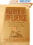 Agents Of Influence