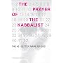 The Prayer of the Kabbalist: The 42-Letter Name of God