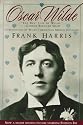 Oscar Wilde: Including My Memories of Oscar Wilde by George Bernard Shaw