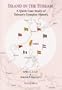 Island in the Stream: A Quick Case Study of Taiwan's Complex History