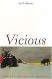 Vicious: Wolves and Men in America (The Lamar Series in Western History)