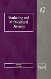 Marketing And Multicultural Diversity (New Perspectives in Marketing) (New Perspectives in Marketing)