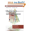 Geld 2.0 - Geld verdienen im Web 2.0 (mitp Business)