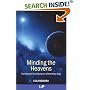 Minding the Heavens: The Story of Our Discovery of the Milky Way